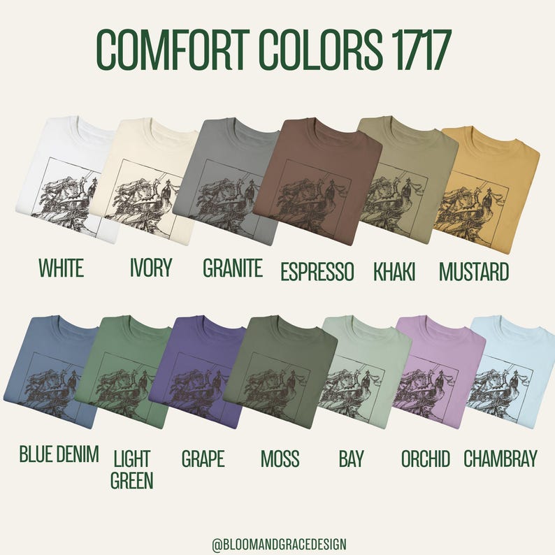 May include: A chart showing 12 different colors of t-shirts with the text "COMFORT COLORS 1717" at the top. The colors are: White, Ivory, Granite, Espresso, Khaki, Mustard, Blue Denim, Light Green, Grape, Moss, Bay, Orchid, and Chambray.