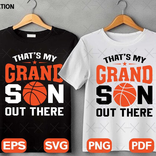 Basketball SVG, My Grandson SVG, Grandma SVG, Cut File For Cricut, Silhouette, Basketball T-shirt Design, Basketball Designs, Grandmother