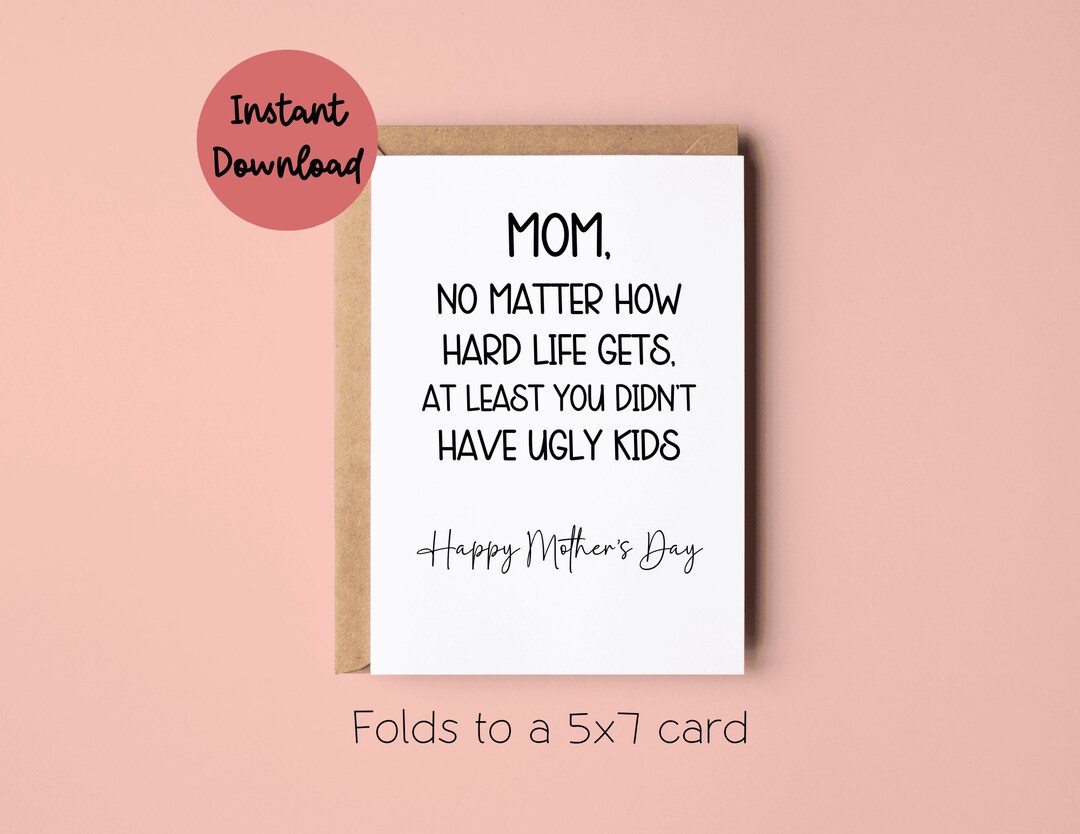 Printable Funny Mother's Day Card From Kids, Cards From Son and ...