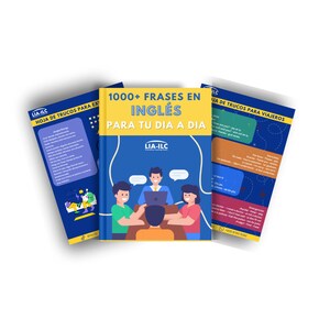 May include: Three illustrated people are sitting around a table with a laptop. The book cover is blue and yellow with the text "1000+ FRASES EN INGLES PARA TU DIA A DIA" and the logo "LIA-ILC".