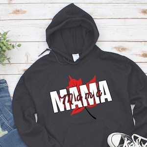 Kanada Mama Hoodie, alles Gute zum Muttertag, Muttertag Hoodie, Damen Hoodie, Geschenk für Muttertag, Geschenk für Mama, Hoodie für kanadische Mama