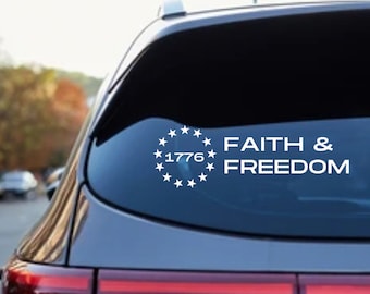Faith and Freedom Patriotic Christian Car Decal - Religious Car Sticker