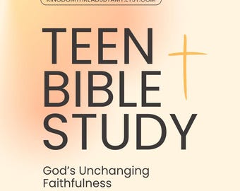 Estudio bíblico para adolescentes: Guía devocional sobre la fidelidad inmutable de Dios (Descarga digital)