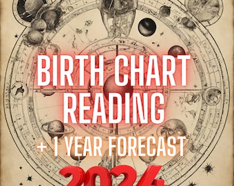 Astrology Reading, Birth Chart Reading + 1 Year Forecast, Natal Chart Reading,