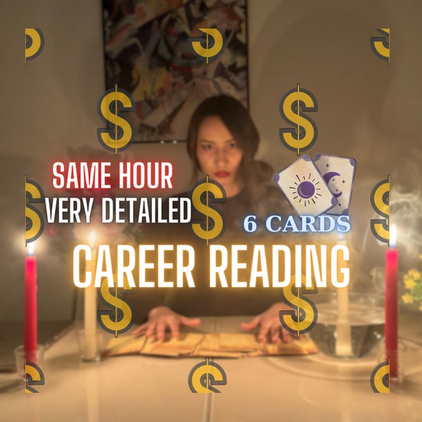Same Hour Career Tarot Reading/ Career Tarot 6 Card Reading/ Psychic Reading/ Very Detailed