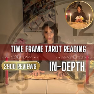 2 Questions Time Frame Tarot Reading, When Will It Happen?, Very Detailed