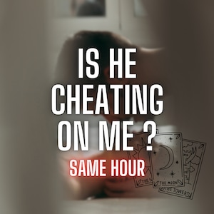 Is He Cheating? Accurate Tarot Reading for Relationship Clarity