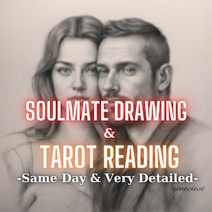 Soulmate Drawing Love Tarot Reading, Psychic Drawing, Tarot Reading, Soulmate Reading, Your Future Husband/Wife, Soulmate Reading, Same Day