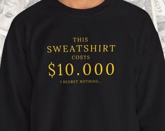 Dit sweatshirt kost 10.000 | Duurste sweatshirt op Etsy | Geen spijt
