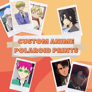 CUSTOM ANIME POLAROID Mini Print Photos | Digital Camera Roll Photos Into Film Print Photos | Great Photo Gifts for Friends, Couples, Pets