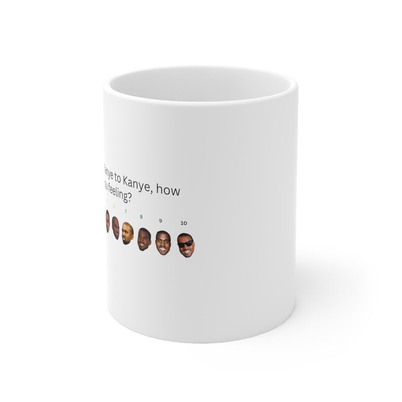 On a Scale of Kanye to Kanye, Funny Kanye West Memes, Funny Tweets, Mug