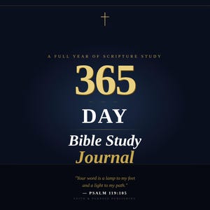 365-Day Bible Study Journal | Daily Scripture Study | SOAP Method | Prayer Journal Printable | Bible Reading Plan | Christian Journal PDF |