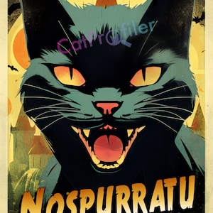 NOSPURRATU Cat Art Print Vintage Horror Poster, 11&quot; x 17&quot;, Glossy Archival 100 lb. Paper, FREE SHIPPING!!