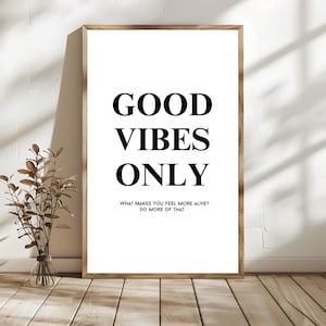 Solo buenas vibras, afirmación positiva Decoración para el hogar, la cocina y el baño, tipografía moderna, póster de buenas vibras, decoración de pared motivacional