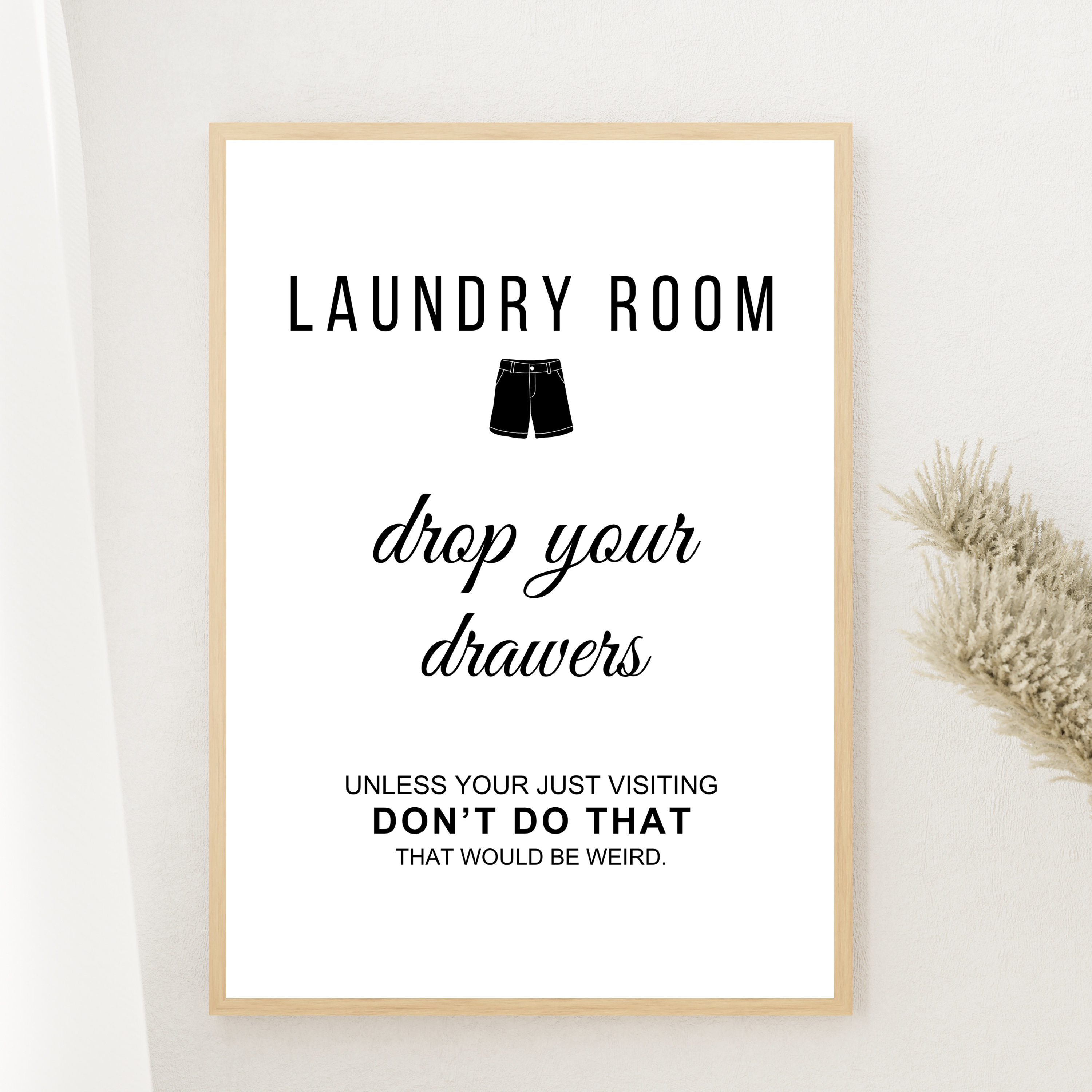 Autocollant Mural Vinyle Quote Pour Buanderie - Drop Your Drawers Here, Modèle LA05, Neuf