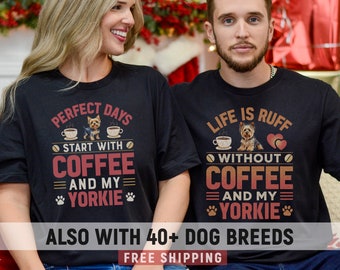 Funny Yorkie T Shirt, Yorkshire Terrier Shirt, Yorkie Gifts, Yorkies Tee, Yorkie Dog And Coffee Lover Top, Funny Coffee Shirt, Yorkie Shirts