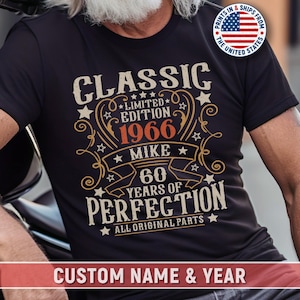 Personalized 60th Birthday Shirt For Men Retro Vintage 1966 Tee For Dad 60 Years Of Perfection Gift For Him Limited Edition Gifts For Friend
