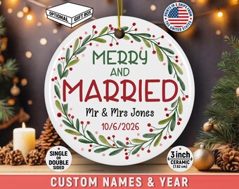 Personalized First Christmas Merry And Married Ceramic Ornament With Custom Name Gift For Newlywed Couple Milestone Keepsake