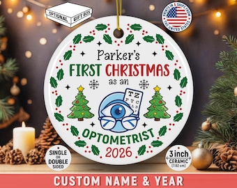 Personalized Optometrist First Christmas Ornament Custom Name Medical Career Milestone Keepsake Gift For Doctor of Optometry School Graduate