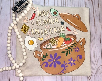 Hay Comida En La Casa T-shirt;short sleeve