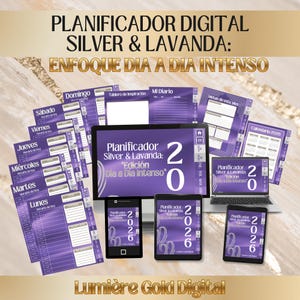 Puede incluir: Un planificador digital con un tema lavanda y plateado, mostrado en varios dispositivos, incluyendo una computadora portátil, una tableta y un teléfono inteligente. La interfaz del planificador presenta páginas de calendario, horarios diarios y secciones de establecimiento de metas. El texto dice "Planificador Silver & Lavanda".