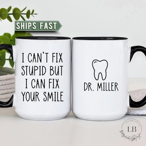 Personalized Dentist Mug, custom Dentist coffee cup, Custom gift for dentist, dentist appreciation thank you gift