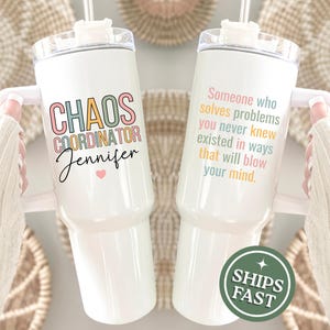 Chaos coordinator teacher tumbler Personalized 40 oz tumbler with handle, Custom Chaos coordinator cup day care teacher travel mug gift