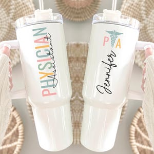 Physician assistant Tumbler Personalized Custom 40 oz PA tumbler with handle  Physician assistant Gift PA travel cup PA graduation gift