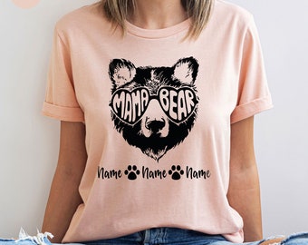 Mama Bear Shirt, Mothers Day Gift, Mama Bear Gift,Gift For Mom,Baby Shower Gift, Animal Naturel Lover Shirt, Cute Mama Bear Shirt, Kids name