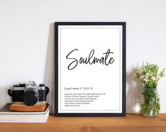 Soulmate Definition Wall Art | Bedroom Print | Bedroom Decor | Inspirational Quote Prints |Positive Quotes | Happiness Prints | Perfect Gift