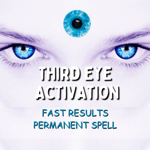 THIRD EYE Activation Spell - 3rd Eye OPENING Spell - Get Psychic Abilities - 3rd Eye Surgery - Same Day Cast - Fast Results