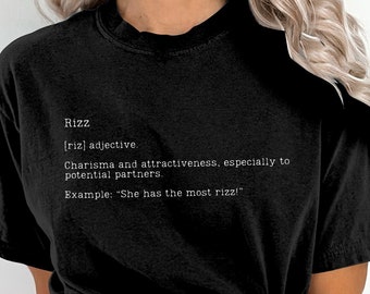Trendy Rizz Definition T-Shirt, Charisma Quote Tee, Urban Slang Fashion Top, Casual Streetwear, Unisex Gift Idea
