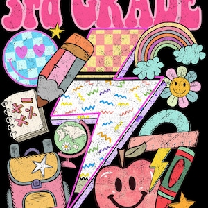 May include: A colorful graphic with the words "3rd GRADE" in pink bubble letters. The design includes a smiley face, pencil, rainbow, apple, backpack, and other school-themed elements on a black background.