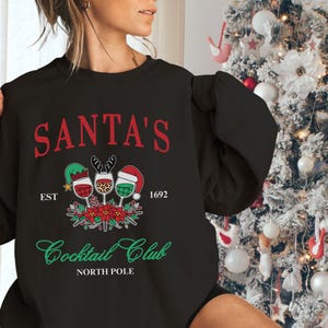 Santas Cocktail Club Christmas Sweatshirt Funny Christmas Sweater Espresso Martini Dirty Martini Christmas Crewneck Funny Christmas sweater