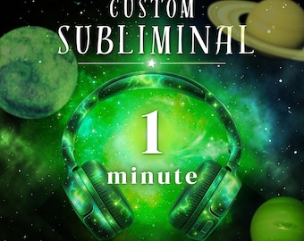 May include: Over-ear headphones featuring a green galaxy print pattern. The text CUSTOM SUBLIMINAL is displayed at the top, with the number 1 and the word minute centered in white font against a backdrop of green nebulae and planets.