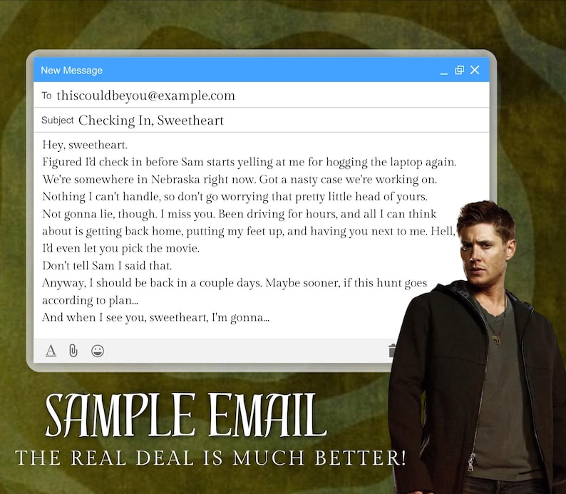 Pu&ograve; includere: Un'interfaccia e-mail digitale mostra un messaggio indirizzato a thiscouldbeyou@example.com con l'oggetto Checking In, Sweetheart. Accanto alla casella di testo, un uomo con capelli castani corti indossa una felpa scura con zip sopra una t-shirt grigia.