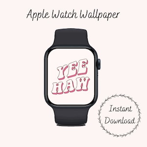 Yee Haw Apple Watch Wallpaper