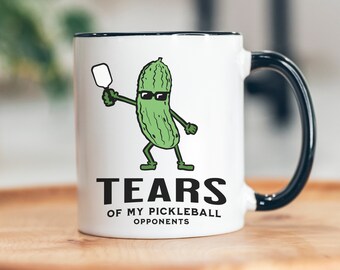 Pickleball Mug, Tears of My Pickleball Opponents, Funny Mug, Pickleball Lover, Pickleball Gifts, Pickle ball cup, Funny Pickleball Gift