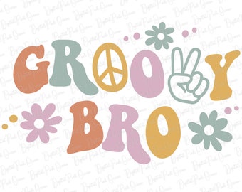 Groovy Bro Birthday SVG PNG, Retro Design (Digital Download)