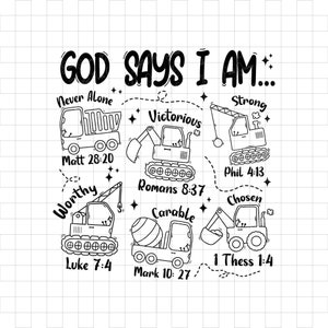 Gott sagt, dass ich Jungen-Truck-T-Shirt SVG PNG DXF, christliches Kinder-Svg, biblisches Kleinkind-T-Stück Design, trendiges Jungen-Design, Bibel-Vers-Png, Kinder svg bin