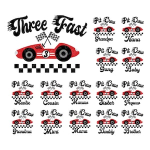 Three Fast Svg, Three Fast Png, Three Fast Birthday Svg, Race Car Birthday Svg, 3th Birthday Shirt svg, Pit crew svg, Birthday Boy svg