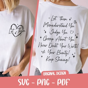 Let Them SVG PNG PDF, Inspirierende geschnitten Datei, motivierende Zeichen, halten Sie glänzende Zeichen, Selbstwert Zeichen, Selbstliebe Zeichen, inspirierende Zitate Zeichen, Cricut