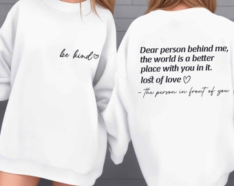 Be Kind SVG, Dear Person Behind Me PNG, T-Shirt Quote (Digital Download)