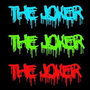 The Joker 5 Pack Drippy Graffiti PNG Custom Pack