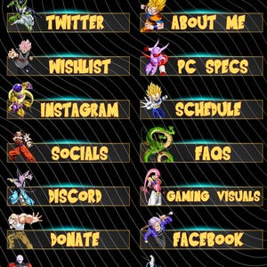 May include: A black graphic featuring the Dragon Ball logo and character illustrations. The image includes buttons with text such as "Subscribe", "Twitter", "Wishlist", "Instagram", "Socials", "Discord", "Donate", and "Chat Rules".