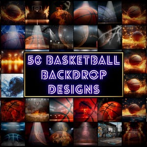 May include: A collage of 50 basketball backdrop designs featuring various basketball court scenes, including a basketball hoop, spotlights, and a basketball with flames. The text "50 BASKETBALL BACKDROP DESIGNS" is displayed in a neon purple font.
