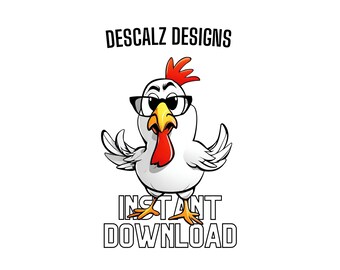 Funny Chicken Design SVG file - instant download.