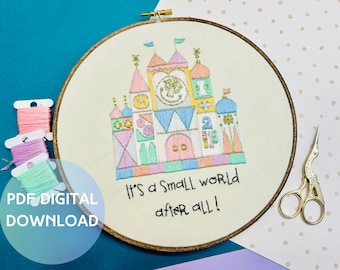 Its a Small World Hand Embroidery Pattern, Beginning Pattern with Step by Step Directions & Diagrams, Disneyland Gift, Digital PDF Download