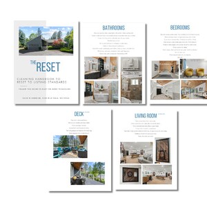 May include: A cleaning handbook titled "The Reset" with instructions for resetting a home to listing standards. The handbook includes photos of a bathroom, bedroom, deck, and living room.