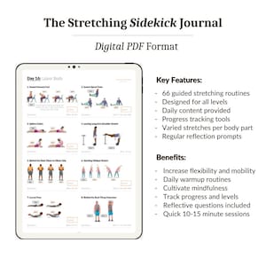 Het uitrekkende sidekick-dagboek digitale pdf. 66 stretchoefeningen die slechts 15-20 minuten per dag duren. Voel je flexibel, energiek en comfortabel.